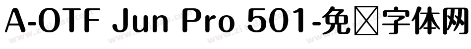 A-OTF Jun Pro 501字体转换